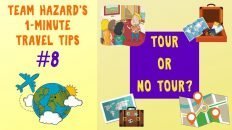 Travel by Tour or Plan the Trip Yourself? 1-Minute Travel Tips #8