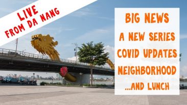 LIVE - Walking in Da Nang, Vietnam - Updates and Upcoming Projects